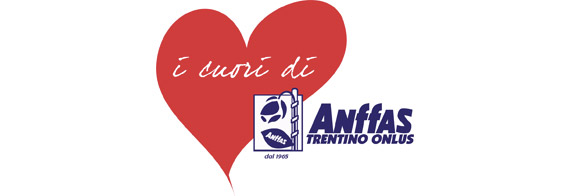 I Cuori di Anffas Trentino Onlus